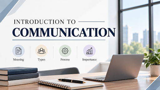 Introduction to Communication