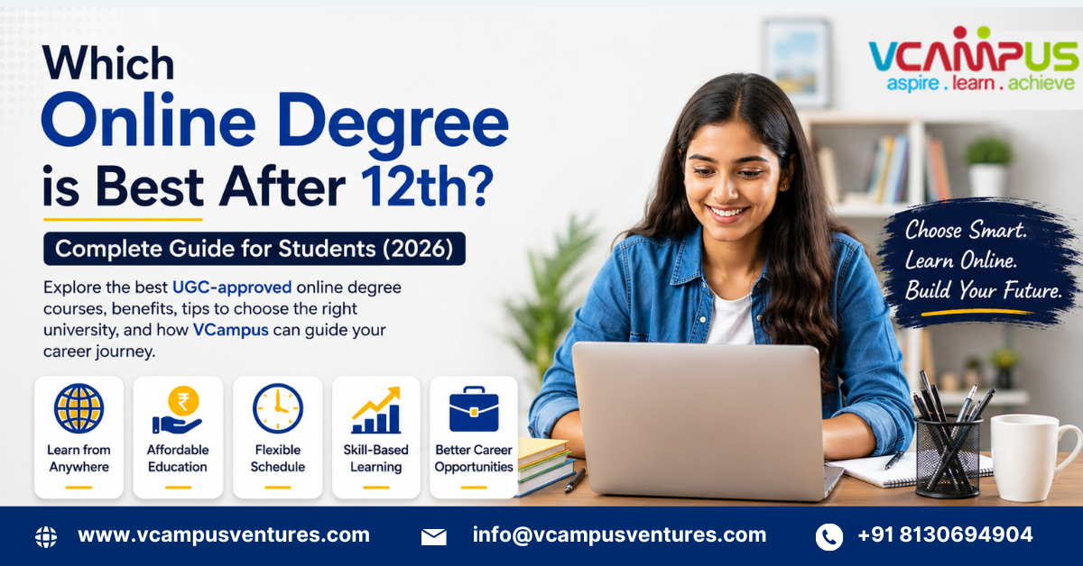 Best Online Degree After 12th in India (2026 Guide)