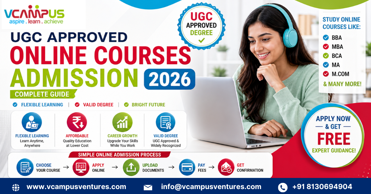 UGC Approved Online Courses Admission 2026 Guide